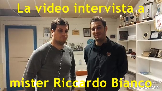 Video intervista a mister Riccardo Bianco