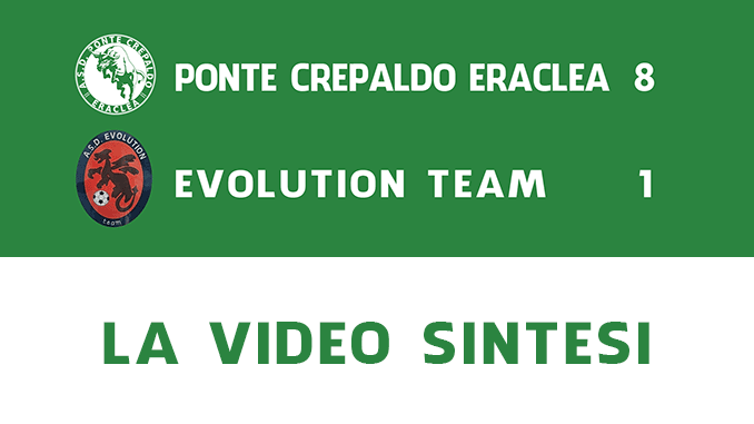 Video Giovanissimi: Ponte Crepaldo Eraclea - Evolution Team